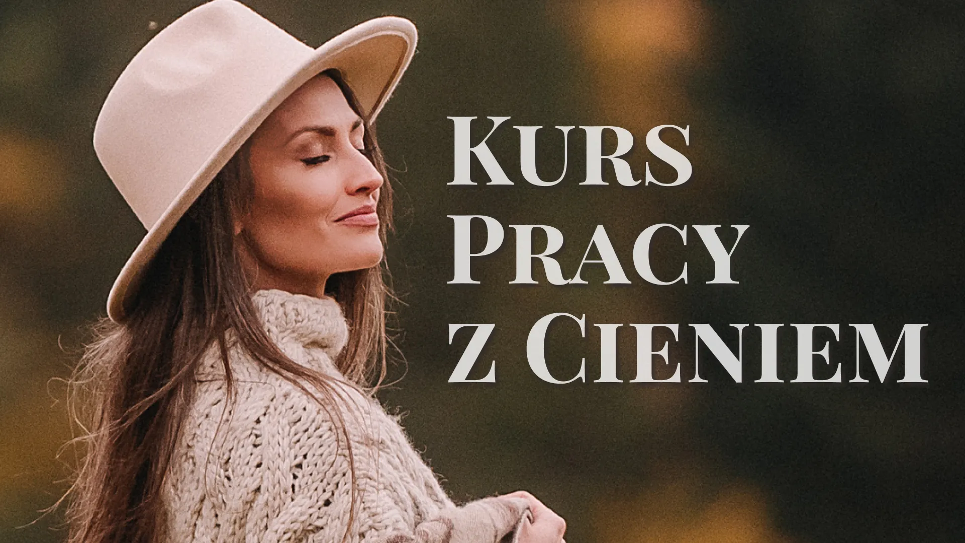 Kurs Pracy z Cieniem